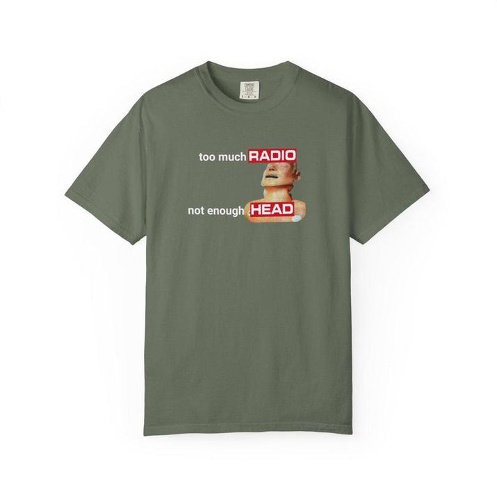 Too Much Radio Not Enough Head Shirt 100% Cotton Gildan Brainrot Offensive Inappropriate Adult Humor Silly Gag Stupid Vintage Raunchy Tshirt Menswear Cartoon Fitted Short Sleeve Crew Neck Casual Unisex Summer Top